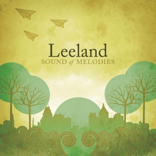 Leeland  Sound of Melodies 