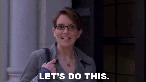 "Let's do this" gif 30 Rock

