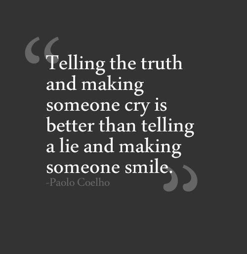 better, cry, lie, quote, smile - inspiring picture on Favim.com on we heart it / visual bookmark #22184883
