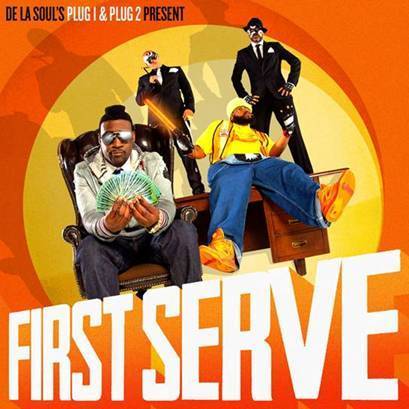 First Serve (Posdnous & Trugoy from De La Soul) – The Work (2 & 4 remix)