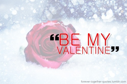 rose #valentine #valenties day #love #quote #together forever # ...