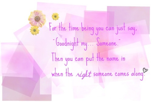 goodnight my someone #music man #musical theater #quotes #love #faith