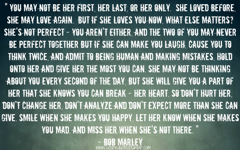 So She Quoted : Bob Marley – “ Love Quote ”