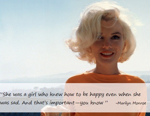 Wonderful Marilyn Monroe quote