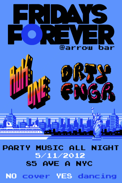 Fri: #FRIDAYSFOREVER w/ @DIRTYFINGER @ROKONE At Fridays Forever we play party music of all persuasions, basement dancefloor, cheap drinks, always fun. Hyped to have Rok One as our guest this round: Rok has been a staple of the NYC party world for years now. Originaly breaking new sounds and genres of dance music to the party scene as a member of The Bangers. And now today continuing that progression working with Plant Music and Black Russian. Proper FUN eclectic party sounds guaranteed! http://www.facebook.com/Rokonehttp://soundcloud.com/blackrussiannychttp://twitter.com/rokone  It’s a couple years old but I still love this mix from NickyDigital.com. Arrow Bar, 85 ave A NYC 21+ No Cover (Get Facebooked)