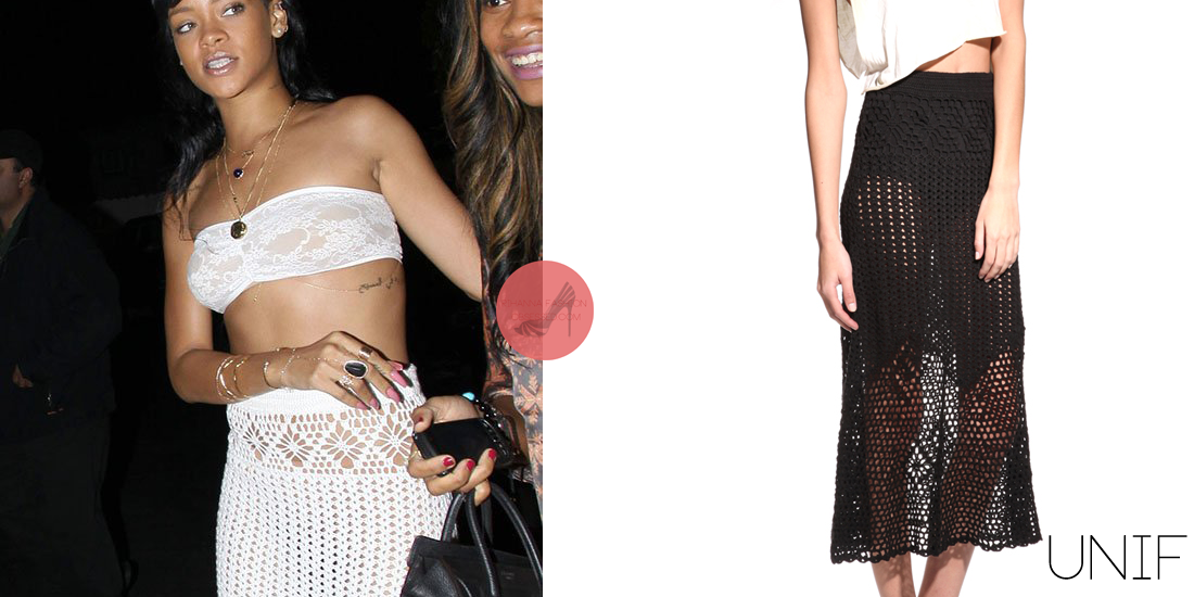 Rihanna shared a picture on her instagram &amp; was spotted out leaving Giorgio Baldi restaurant in Santa Monica with her best friend Melissa wearing a white crochet skirt by UNIF. The skirt, which is called the Birkin, is inspired by fashion icon Jane Birkin (also the inspiration behind the Hermès Birkin bag) and is sold out almost everywhere. However, you can still get the black version from UNIF&#8217;s online shop for $68.00.