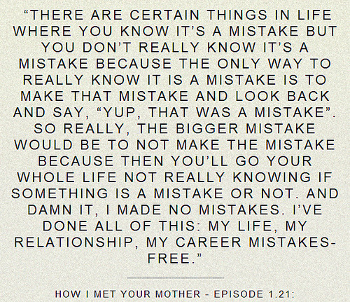 how i met your mother quote on Tumblr