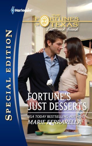 Paul Marron: romance novels hero.
Fortune&#8217;s Just Desserts by Marie Ferrarella.