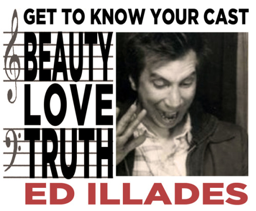 </p><br /><br /><br />
<p>Hello Beauty Love Truthers. Louie here with another edition of Get to Know Your Cast. Today - Ed Illades! Ed will be in our June 28th, 8PM show at The PIT (123 E24th St).Â Get tickets for the show here.</p><br /><br /><br />
<p>3 things you have done, invented and/or thought!Â </p><br /><br /><br />
<p>1. Done: Â I&#8217;ve been to a cock fight in Mexico.Â Â <br /><br /><br /><br />
2. Invented: a way to unsliced sliced bread.Â Â <br /><br /><br /><br />
3. Thought: apparently no one&#8217;s interested in investing in a bread deslicer.Â Â </p><br /><br /><br />
<p>3 things in the future (immediate or far) that you&#8217;re looking forward to:Â </p><br /><br /><br />
<p>1. Trip to Turkey next spring.Â Â <br /><br /><br /><br />
2. My wife driving on road trips now that she has a license.Â Â <br /><br /><br /><br />
3. The burrito I&#8217;m having for lunch.Â Â </p><br /><br /><br />
<p>What springs to mind when you hear:Â </p><br /><br /><br />
<p>1. BEAUTY! Â ArtÂ <br /><br /><br /><br />
2. LOVE! Â No half measuresÂ <br /><br /><br /><br />
3. TRUTH! Â Deeper than fact.Â Â </p><br /><br /><br />
<p>Anything else you want to share with your adoring public?Â </p><br /><br /><br />
<p>If you adore me you don&#8217;t know me well enough.Â </p><br /><br /><br />
<p>