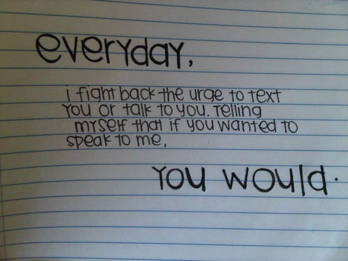 Everyday I fight back the urge to text you or talk to you | FOLLOW BEST LOVE QUOTES ON TUMBLR  FOR MORE LOVE QUOTES
