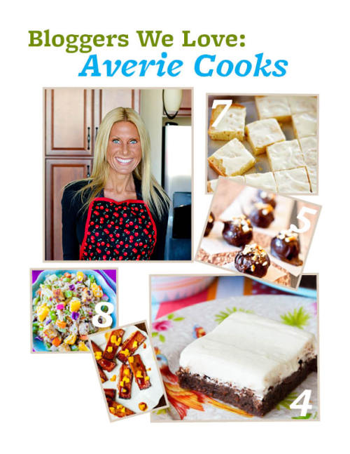 Bloggers we love: Averie Cooks and recipe examples