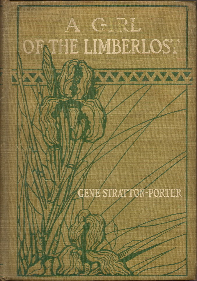 A Girl of the Limberlost by Gene Stratton.