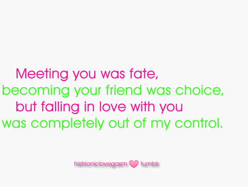 Falling in love with you was completely out of my control | CourtesyFOLLOW BEST LOVE QUOTES ON TUMBLR  FOR MORE LOVE QUOTES