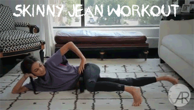 Skinny Jean Workout