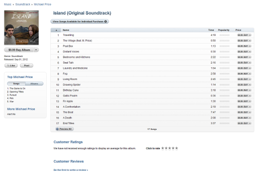 
Soundtrack from Island is now up on iTunes. Enjoy! http://itunes.apple.com/gb/album/island-original-soundtrack/id556988816 … #ColinMorgan #Merlin
source

Yes, even in the US iTunes store! :D