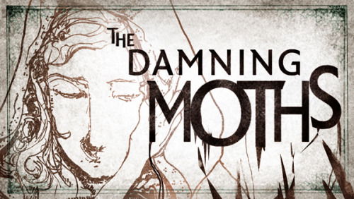 The Damning Moths teaser card front
