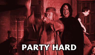 Yeah Party Hard at Hogwarts &lt;3
