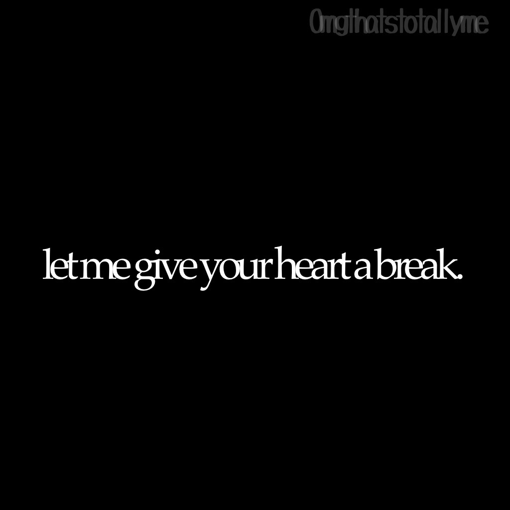Teen Heartbreak Quotes
