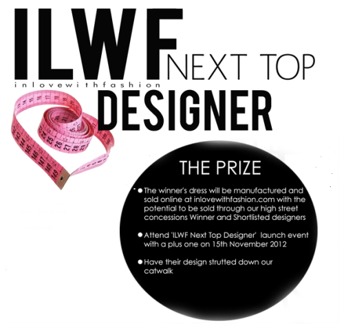 Are you an aspiring fashion designer? In Love With Fashion is hosting a contest to find a designer to feature in their stores &amp; online. Click here to learn more. 
