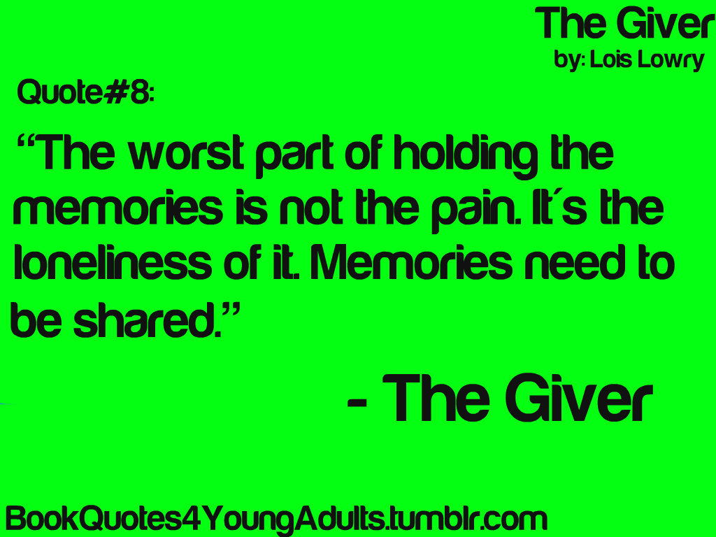 The Giver Memory Quotes. QuotesGram