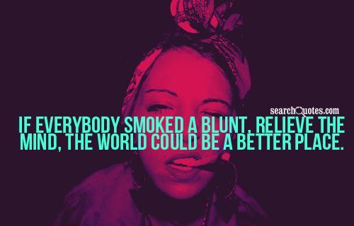 Stoner Quotes For Girls