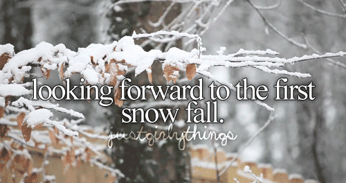 cannot wait, I love the snow ♥