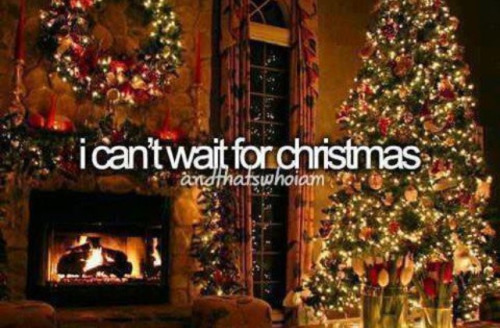 christmas #cant wait #christmas quote #quote
