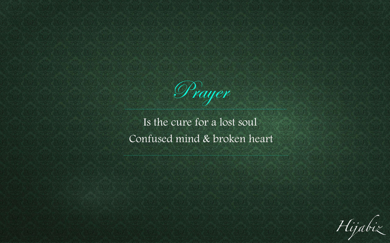 hijabiz: “Prayer is the cure for a lost soul,... | Islamic Quotes