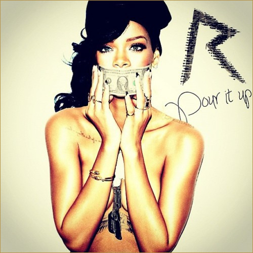 Rihanna pour it up cover