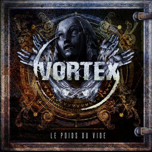 Vortex - Le Poids Du Vide (2012)