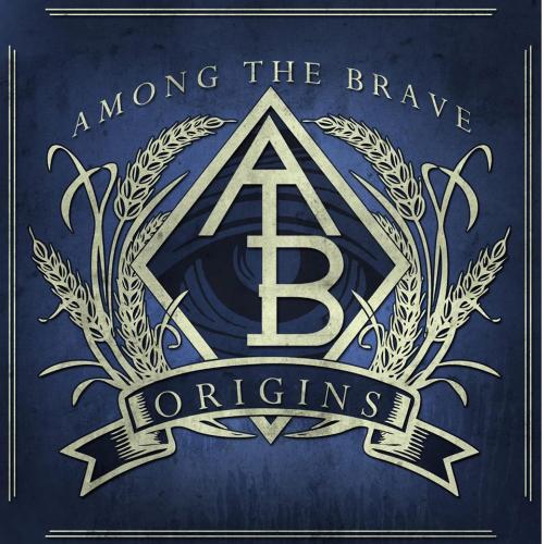 Among The Brave - Origins [EP] (2013)