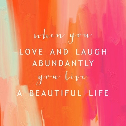 www.alchemyofhealing.com  When you love and laugh abundantly you live a beautiful life