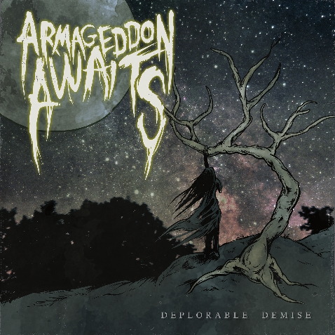 Armageddon Awaits - Deplorable Demise [EP] (2013)