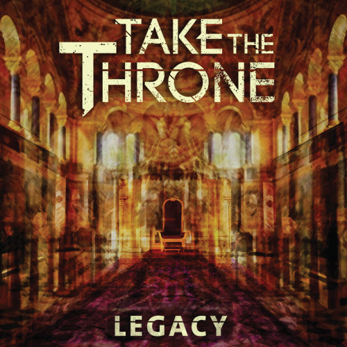 Take The Throne - Legacy [EP] (2013)