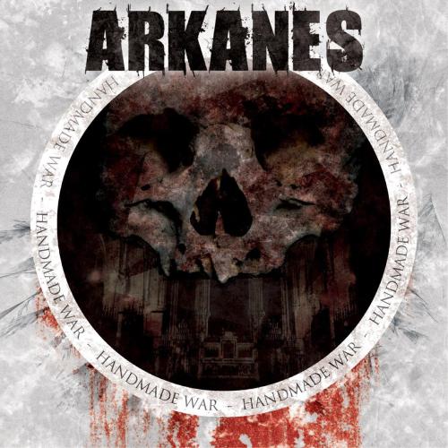 Arkanes - Handmade War [EP] (2012)