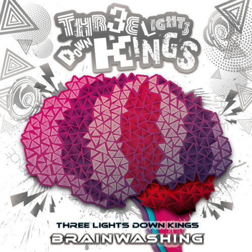 Three Lights Down Kings - Brain Washing [EP] (2013)
