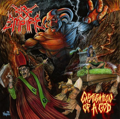 Rise Of An Empire - Castigation Of A God [EP] (2013)