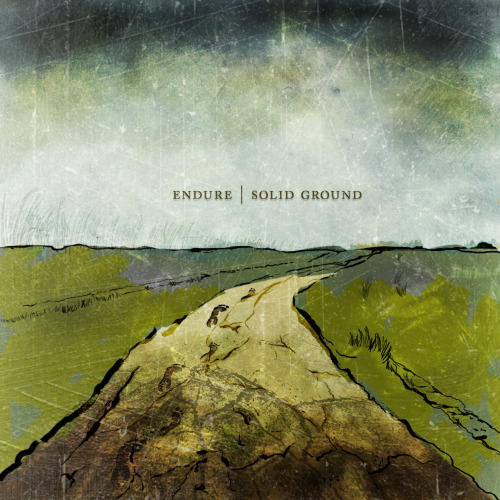 Endure - Solid Ground [EP] (2012)