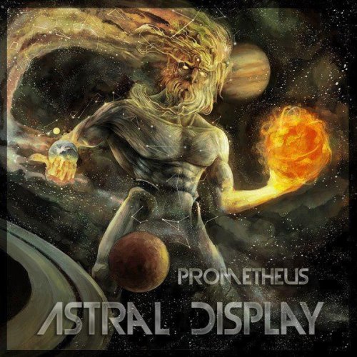 Astral Display - Prometheus [EP] (2013)