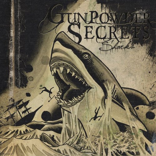 Gunpowder Secrets - Sharks [EP] (2012)