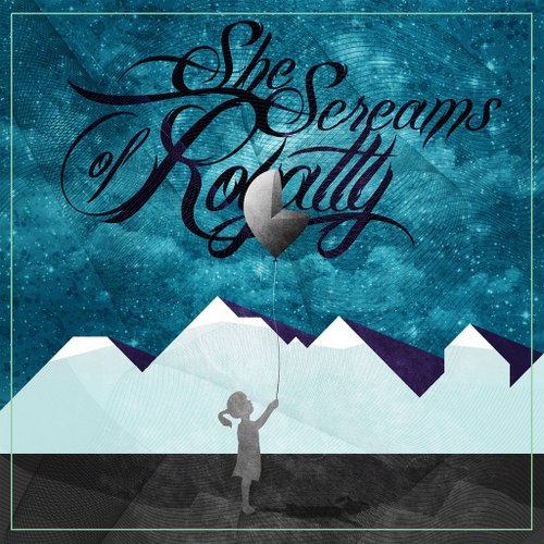 She Screams of Royalty - The Dawn [EP] (2013)