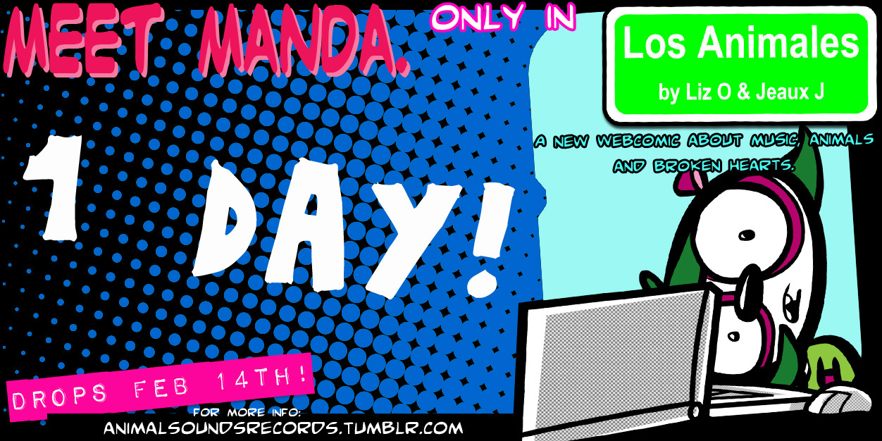 animalsoundsrecords: Meet Manda. She’s a Panda. Only in Los Animales, the NEW webcomic by Liz O &amp; Jeaux J! A NEW webcomic about Music, Animals, and Broken Hearts. Dropping FEB. 14th! THAT’S IN 1 DAY!!! We’re SOO EXCITED! for more info, follow us at Animal Sounds Records! Be one of the 1st to check out LOS ANIMALES when it launches! Check out the previous FB Cover headers HERE, and use ‘em to help us spread the word! collect ‘em all! -Jeaux 