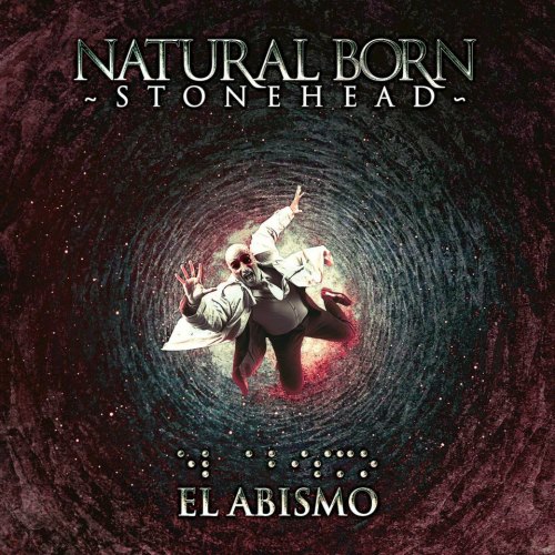 Natural Born Stonehead - El Abismo (2012)