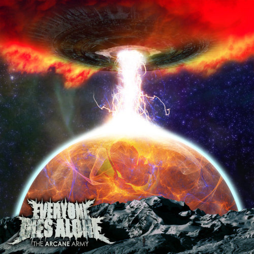 Everyone Dies Alone - The Arcane Army (2012)