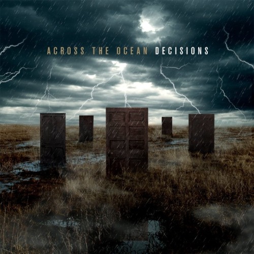 Across The Ocean - Decisions [EP] (2013)