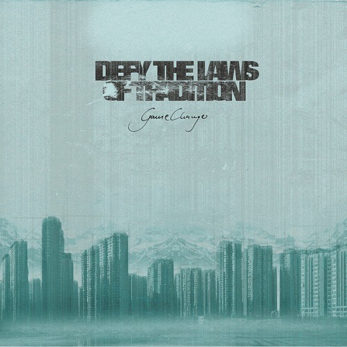 Defy The Laws Of Tradition - GameChanger (2013)