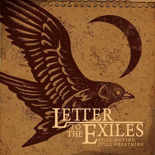 Letter To The Exiles - Still Moving, Still Breathing [EP] (2013)