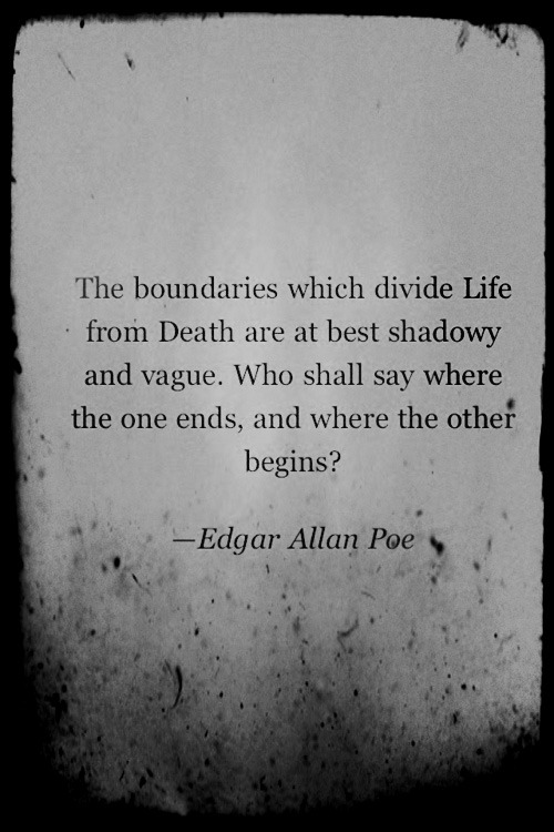 death quote life text Literature goth gothic poet writer 