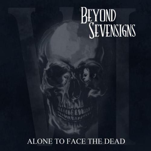 Beyond Sevensigns - Alone To Face The Dead [EP] (2013)