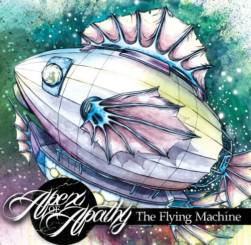 Apex Of Apathy - The Flying Machine (2013)